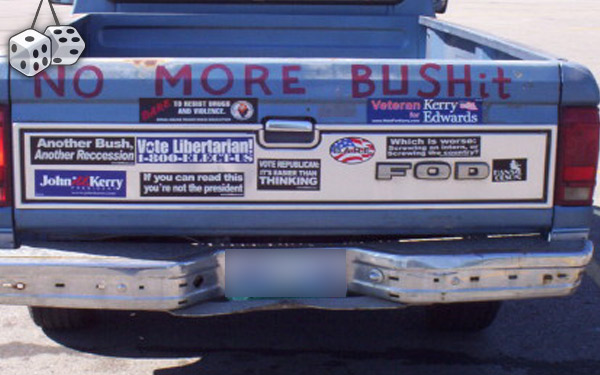 No More Bushit : You Drive What